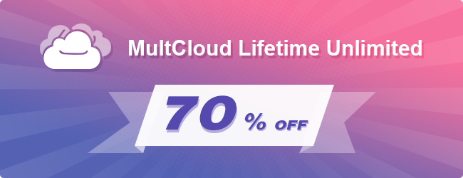 MultCloud Lifetime Unlimited