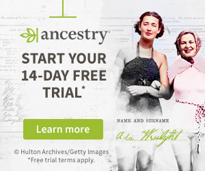 Ancestry Start your 14-Day Free Trial Learn More